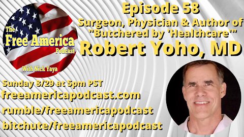 Episode 58: Robert Yoho, MD