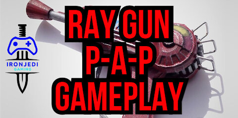 RAY GUN Gameplay P-A-P 1 - 2 - 3