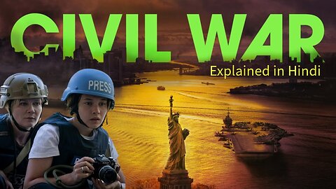 Civil War (2024) Movie Hindi Explanation | Ending Explained in Hindi