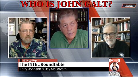 JUDGING FREEDOM W/ INTEL Roundtable w/ Johnson & McGovern : Ukraine/Gaza Weekly Wrap. JGANON, SGANON