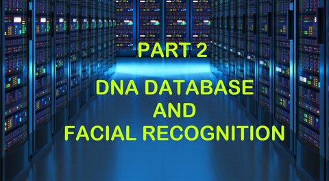 DNA DATABASE PART 2