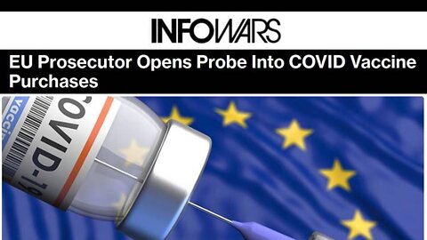 EU Prosecutor Opens Probe Into COVID Vaccine Purchases