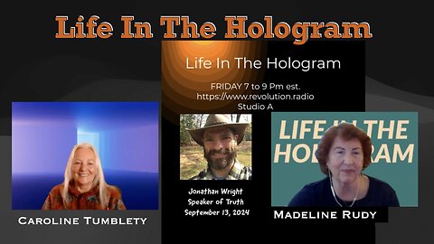 Life In The Hologram with guest Jonathan Wright