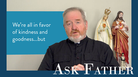 Courtship with a Non-Catholic | Ask Father with Fr. Paul McDonald