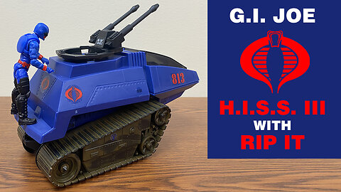 Cobra H.I.S.S. III - G.I. Joe - Unboxing and Review