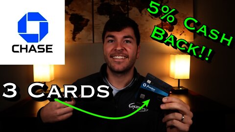 3 Chase 5% Cash Back Cards You NEED!!