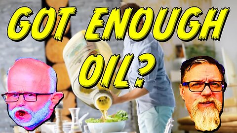 F4F | Do You Have Enough Oil?