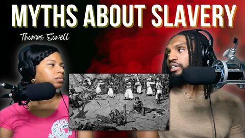 Facts about slavery never mentioned in school | Thomas Sowell Reaction