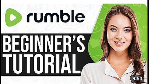 Rumble Tutorial For Beginners 2024: How To Use Rumble