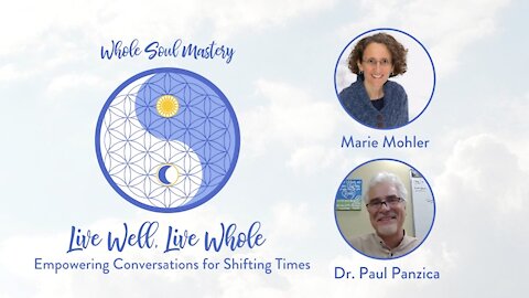 No. 11 Live Well, Live Whole: Exploring Curiosity, Alchemy, Coloring The Magic, & The Hero's Journey