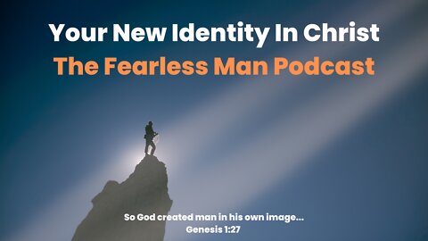 Your New Identity In Christ