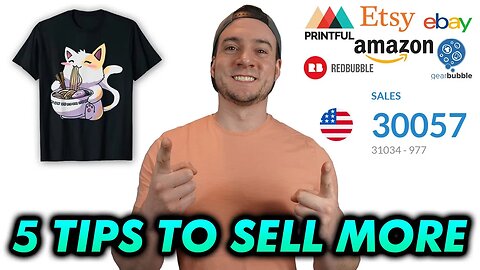 5 TIPS TO SELL MORE PRINT ON DEMAND PRODUCTS 🔥