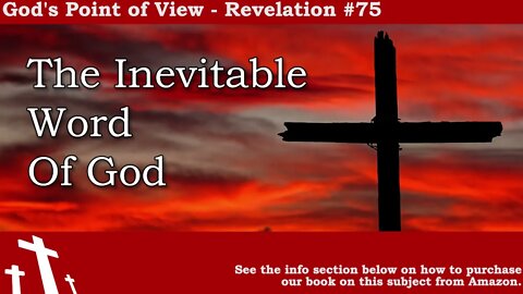 Revelation #75 - The Inevitable Will of God | God's Point of View