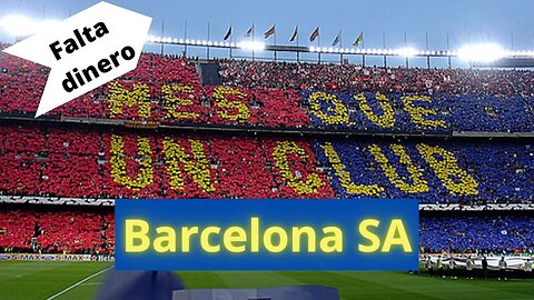 El BARCELONA va a DESAPARECER