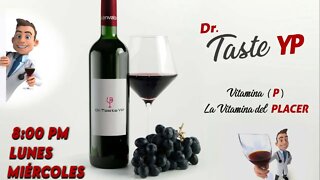 🔥🍷 Dr. Taste YP - Yamir Pellegrino 🍾🥃#16