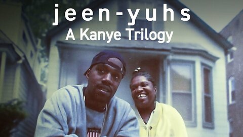 Jeen-yuhs: A Kanye Trilogy