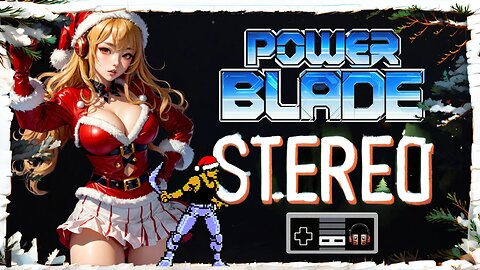 Power Blade NES Soundtrack | Stereo Remaster🎄