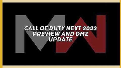 COD NEXT 2023 PREVIEW: What to Look Forward to?