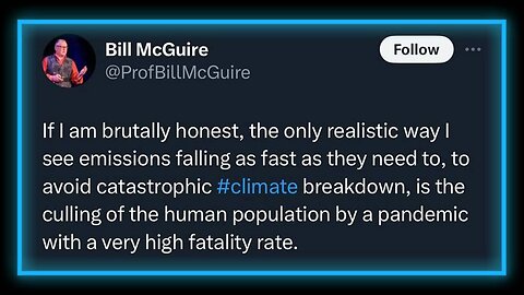 London Climate Prof Calls For ‘Culling Of Human Population By Pandemic With Very High Fatality Rate