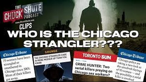 THE CHICAGO STRANGLER : A MODERN DAY SERIAL KILLER THAT NO ONE IS PAYING ATTENTION TO