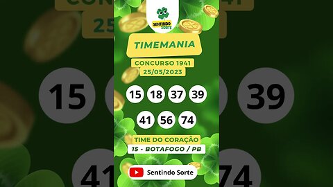 🍀 Resultado TIMEMANIA 1941 | 25/05/23 | Sentindo Sorte #shorts