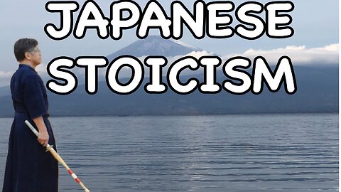 Stoicism in Japanese culture: 7 lessons for daily life