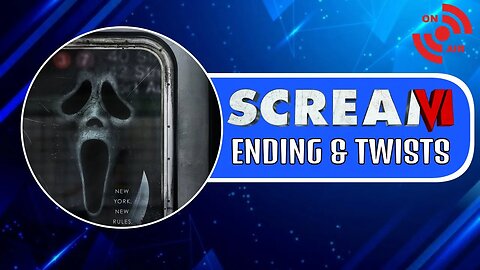 Scream 6 SPOILER DISCUSSION | LIVESTREAM