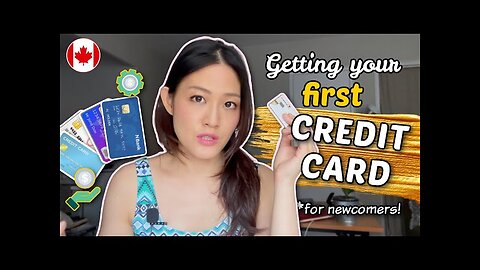 How to get your first CREDIT CARD as NEWCOMER to Canada? 💳 Living in Canada