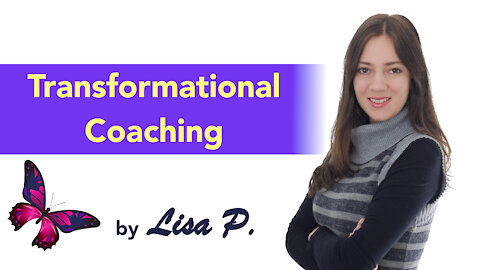 Lisa Transformational Life Coach