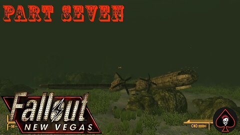 Fallout: New Vegas Play Through - Part 7