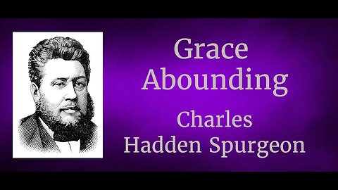 Grace Abounding l Charles Hadden Spurgeon