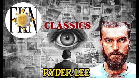 FKN Classics 2022: Inside MK-Ultra - Remote Assassins - Global SAPs | Ryder Lee