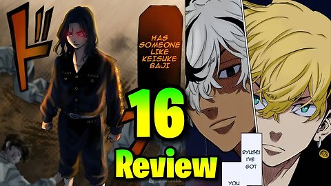 Tokyo Revengers Letter From Keisuke Baji Chapter 16 Review