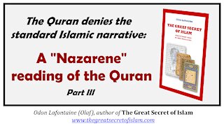 A "Nazarene" reading of the Quran (part 3) - Odon Lafontaine on Sneaker's Corner