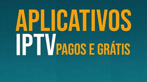 Aplicativos Pagos e Grátis - Samsung, LG, Google TV e Android TV