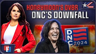 Honeymoon's Over; DNC's Downfall with Dr Naomi Wolf