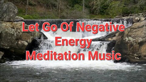 1 Hour Of Let Go Of Negative Energy | Waterfall #meditation #meditationmusic #waterfall #energy