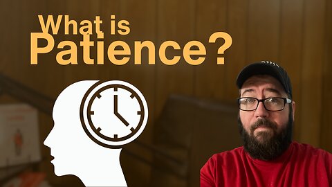 What Does Patience Look Like For Christians?