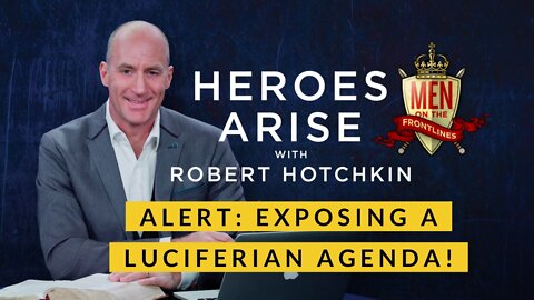 ALERT: Exposing a Luciferian Agenda!