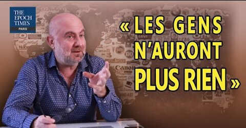 Grand Reset : « On est dans la projection futuriste d’une société cauchemardesque et abominable »