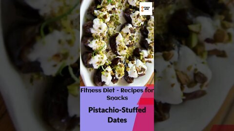 Fitness Diet | Pistachio-Stuffed Dates - 47/365 - Mediterranean Diet