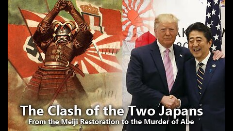 The Clash of the Two Japans: From the Meiji Restoration to the Murder of Shinzo Abe