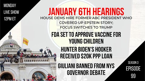 EP99: PGA vs LIV, Hunter Biden’s Hooker, Giuliani Banned from NYS Gov Debate, FDA Kids Vax, Jan 6th