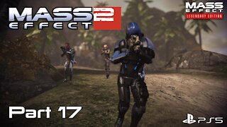 Mass Effect Legendary Edition | Mass Effect 2 Playthrough Part 17 | PS5 Gameplay