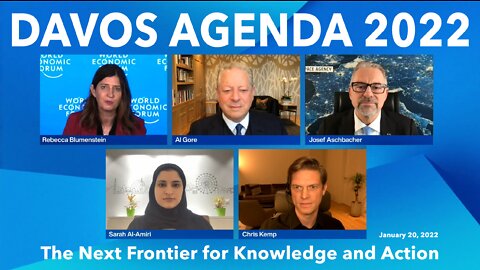 Klaus Schwab's 2022 Davos Agenda: The Next Frontier for Knowledge and Action (Al Gore)