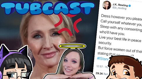 J.K Rowling - From Progressive Icon To TERF Empress (TubCast #11)