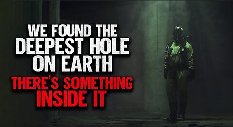 We found the deepest hole on the earth but there's something inside of it