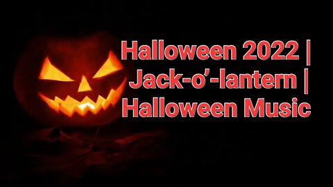 4 Minutes Of Halloween 2022 | Jack-o’-lantern | Halloween Music #halloween #halloween2022 #pumpkin