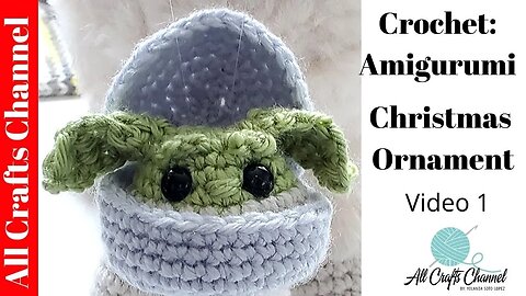 Amigurumi Christmas Ornament ( Video One )