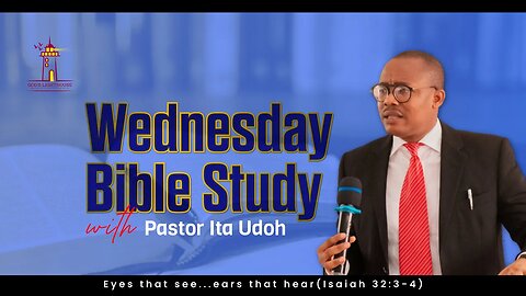 [b] Wed. September 13, 2023 || Bible Study || Ita Udoh || God's Lighthouse